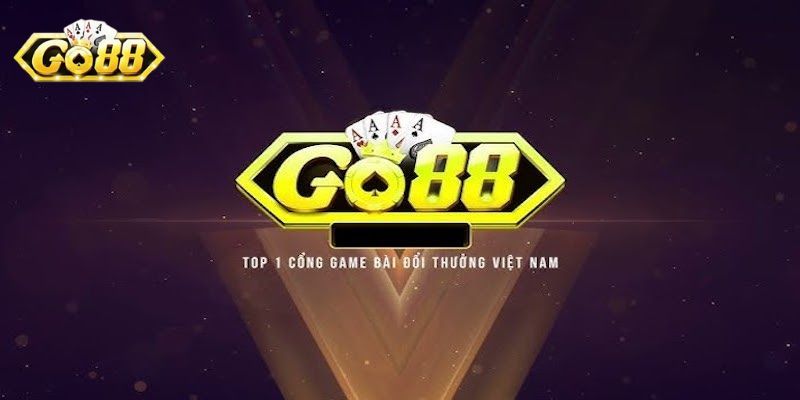 Tổng quan giới thiệu cổng game Go88 uy tín hiện nay